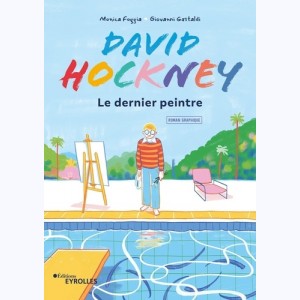 David Hockney, le dernier peintre