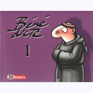 Bénédicte : Tome 1