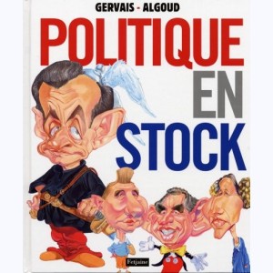 Politique en stock