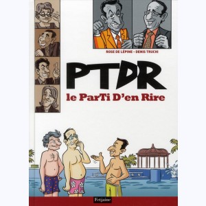 PTDR, Le parti d'en rire