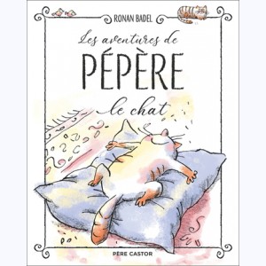 Pépère le chat : Tome (1 à 3), Les aventures de Pépère le Chat