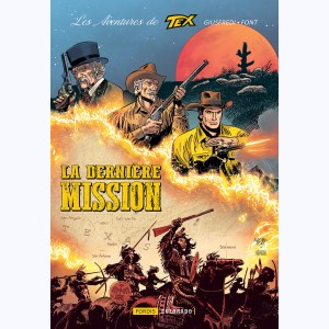 Les aventures de Tex : Tome 3, La dernière mission