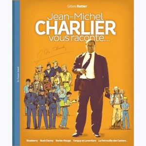 Jean-Michel Charlier, Jean-Michel Charlier vous raconte...