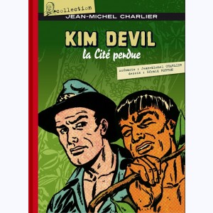 Kim Devil : Tome 1, La cité perdue