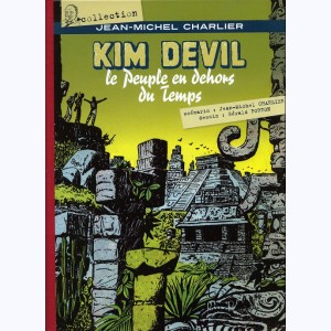 Kim Devil : Tome 2, Le peuple en dehors du temps