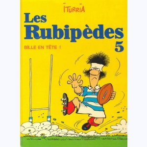 Les rubipèdes : Tome 5, Bille en tête !