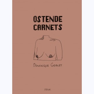 Ostende, Carnets