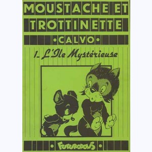 Moustache et Trottinette : Tome 1, L'île mystérieuse