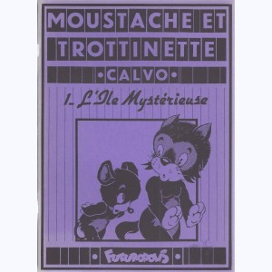 Moustache et Trottinette : Tome 1, L'île mystérieuse