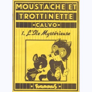 Moustache et Trottinette : Tome 1, L'île mystérieuse