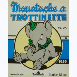 Moustache et Trottinette : Tome 4 (2 & 4), Intégrale 1959