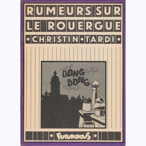 Rumeurs sur le Rouergue