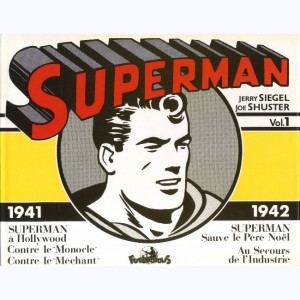 Superman : Tome 1, 1941 - 1942