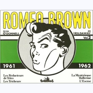 Romeo Brown : Tome 2, 1961 - 1962