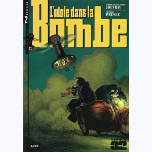 L'idole dans la bombe : Tome 2, Episode