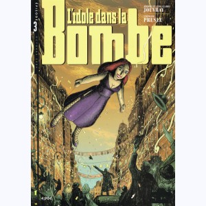 L'idole dans la bombe : Tome 3, Episode