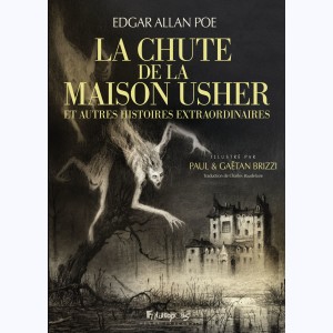 La Chute de la maison Usher  Et autres histoires extraordinaires