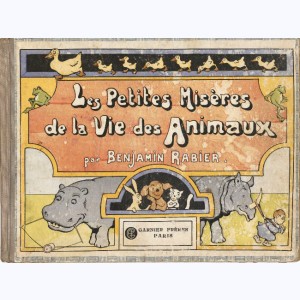 Rabier, Les petites misères de la vie des animaux