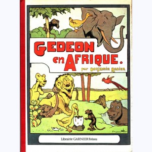 Gédéon : Tome 3, Gédéon en Afrique : 