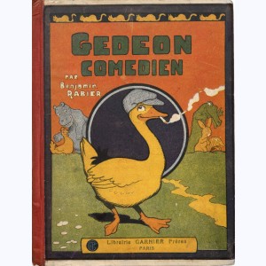 Gédéon : Tome 7, Gédéon comédien