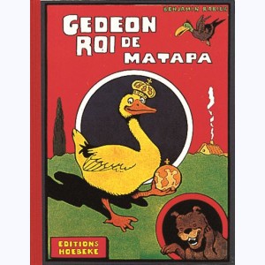 Gédéon : Tome 10, Gédéon roi de Matapa : 