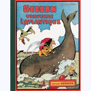 Gédéon : Tome 11, Gédéon traverse l'Atlantique : 