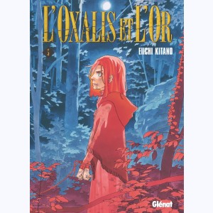 L'Oxalis et l'Or : Tome 5