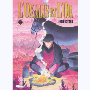 L'Oxalis et l'Or : Tome 7