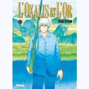 L'Oxalis et l'Or : Tome 8