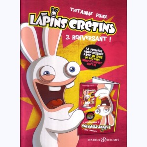 The Lapins Crétins : Tome 3, Renversant !