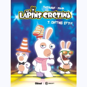 The Lapins Crétins : Tome 7, Crétin style : 