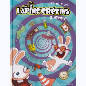 The Lapins Crétins : Tome 9, Hypnose