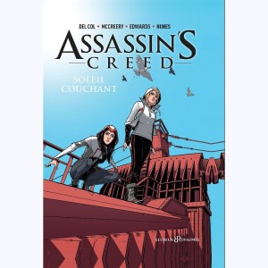 Assassin's Creed : Tome 2, Soleil couchant