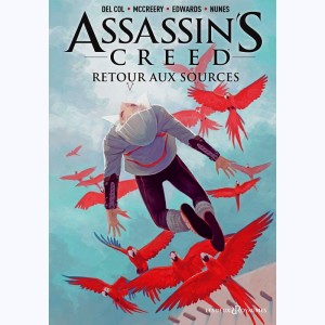 Assassin's Creed : Tome 3, Retour aux sources