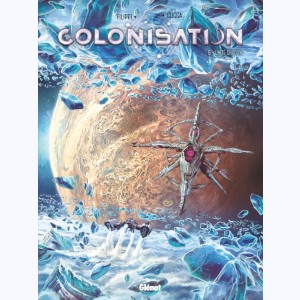 Colonisation : Tome 6, Unité Shadow