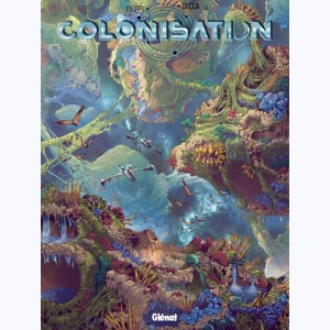 Colonisation : Tome 7, Répercussions