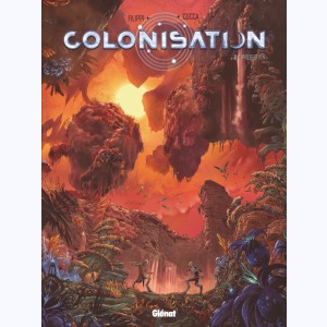 Colonisation : Tome 8, Prédiction