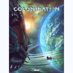 Colonisation : Tome 9, Affliction