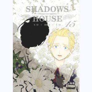 Shadows House : Tome 15