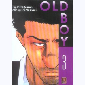 Old Boy : Tome 3