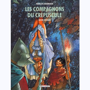 Les compagnons du crépuscule, Intégrale : 