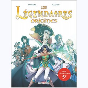 Les Légendaires : Tome 2, Origines - Jadina : 