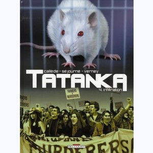 Tatanka : Tome 4, Infiltration : 