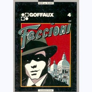 4 : Max Faccioni, Faccioni