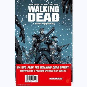 Walking Dead : Tome 1, Passé décomposé : 