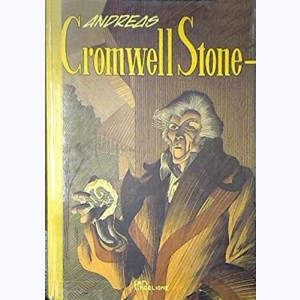 Cromwell Stone : Tome 1, Cromwell Stone : 