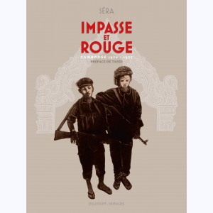 Impasse et rouge : 