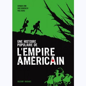 Une Histoire populaire de l'empire américain : 