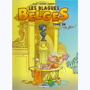 Les Blagues belges : Tome 1, Tome une fois ! : 