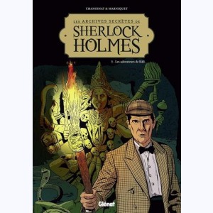 Les Archives secrètes de Sherlock Holmes : Tome 3, Les adorateurs de kali